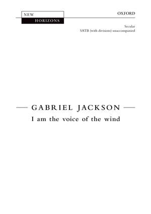 Jackson, Gabriel: I am the voice of the wind