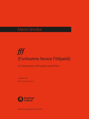 Smolka: fff - Fortissimo feroce Fittipaldi