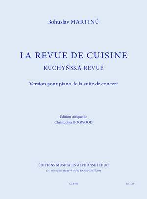 Bohuslav Martinu: La Revue De Cuisine - Version pour Piano