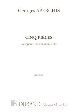 Aperghis: 5 Pièces
