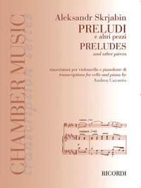 Scriabin: Preludes & other Pieces