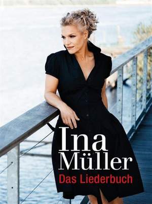 Ina Muller: Ina Müller: Das Liedebuch