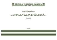 Jouni Kaipainen_Lauri Otonkoski: Ohikulkua Ja Epäilystä