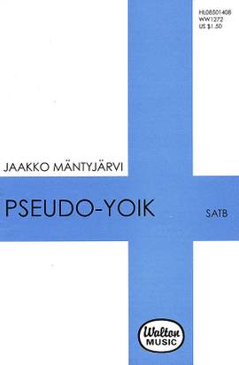 Jaakko Mõntyjõrvi: Pseudo-Yoik