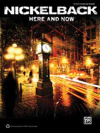Nickelback: Here and Now