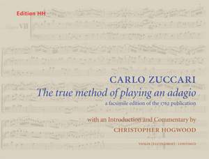 Zuccari, C: The true method of playing an adagio