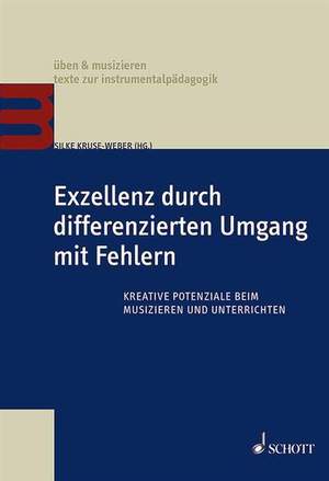 Exzellenz durch differenzierten Umgang mit Fehlern