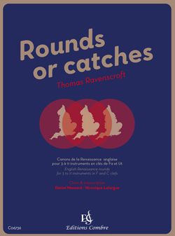Ravenscroft, Thomas: Rounds or Catches (F and G clefs)