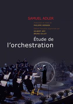 Adler, Samuel: Etude de l'orchestration