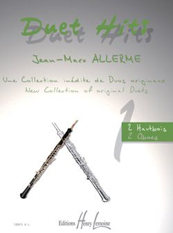 Allerme, Jean-Marc: Duet Hits (2 oboes)