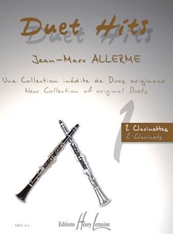 Allerme, Jean-Marc: Duet Hits (2 clarinets)