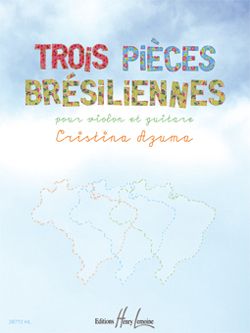Azuma, Cristina: 3 Pieces Bresiliennes (violin & guitar)