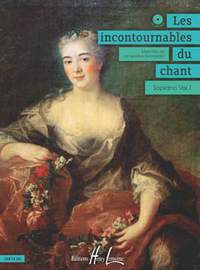 Bonnardot, Jacqueline: Incontournables du chant, Les Vol.1