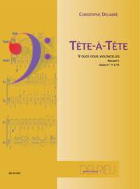 Delabre, Christophe: Tete a tete Vol.2 (2 cellos)
