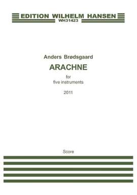 Anders Brødsgaard: Arachne
