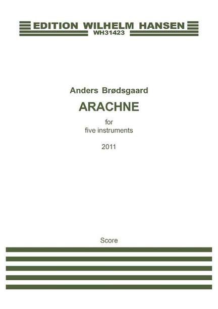 Anders Brødsgaard: Arachne