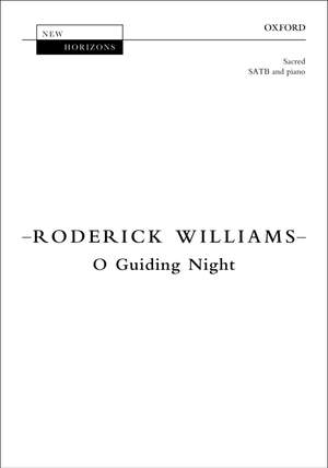 Williams, Roderick: O Guiding Night
