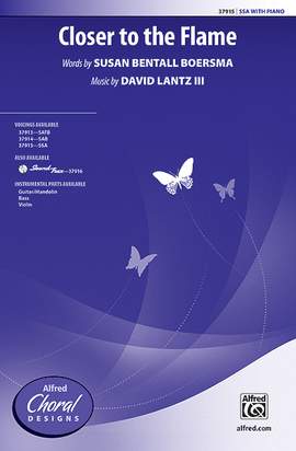 David Lantz III: Closer to the Flame SSA