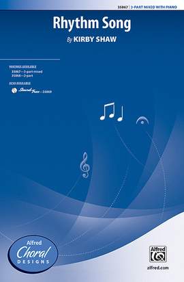 Kirby Shaw: Rhythm Song 3-Part Mixed