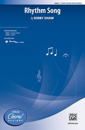 Kirby Shaw: Rhythm Song 3-Part Mixed
