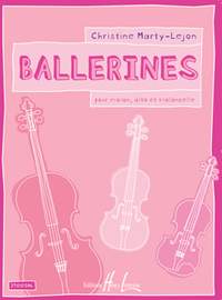 Marty-Lejon, Christine: Ballerines (violin, viola and cello)