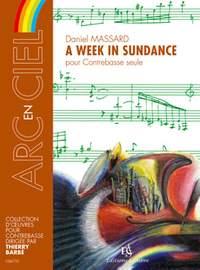 Massard, Daniel: Week in Sundance, A (double bass)