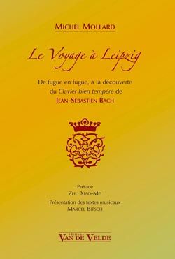 Mollard, Michel: Voyage a Leipzig, Le