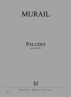 Murail, Tristan: Paludes (score and parts)