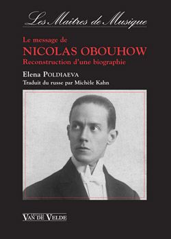 Poldiaeva, Elena: Message de Nicolas Obouhow, Le