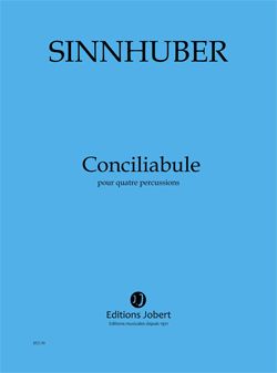Sinnhuber, Claire-Melanie: Conciliabule (score and parts)