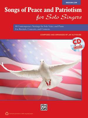 Jay Althouse: Songs of Peace and Patriotism for Solo Singers