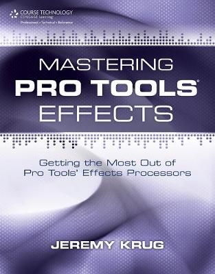 Mastering Pro Tools Effects