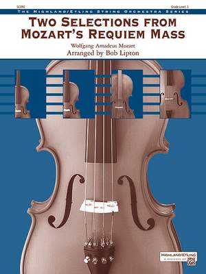 Wolfgang Amadeus Mozart: Two Selections from Mozart's Requiem Mass
