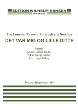 Jacob Gade: Det Var mig og lille Ditte