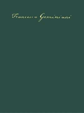 Geminiani, F: Rules for Playing in a True Taste op.8 H.400