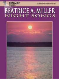 Beatrice A. Miller: Night Songs