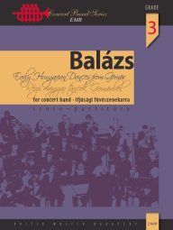 Balazs, Arpad: Early Hungarian Dances (cband sc/pts)