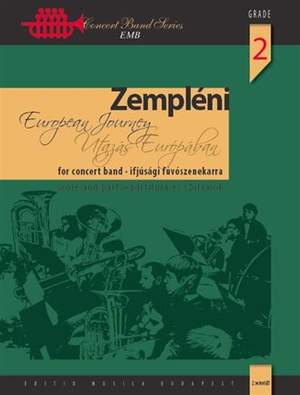 Zempleni, Laszlo: European Journey (concert band sc&pts)