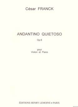 Franck, Cesar: Andantino quietoso Op.6 (violin & piano)