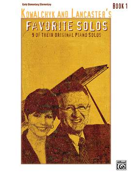 Gayle Kowalchyk/E. L. Lancaster: Kowalchyk and Lancaster's Favorite Solos, Book 1