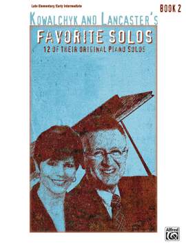 Gayle Kowalchyk/E. L. Lancaster: Kowalchyk and Lancaster's Favorite Solos, Book 2