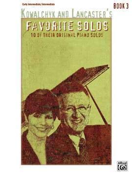 Gayle Kowalchyk/E. L. Lancaster: Kowalchyk and Lancaster's Favorite Solos, Book 3