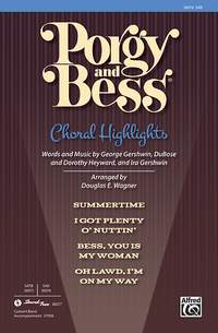 George Gershwin: Porgy and Bess: Choral Highlights SAB