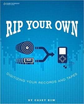 Rip Your Own