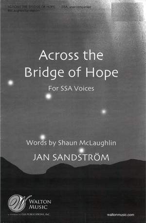 Jan Sandström_Shaun McLaughlin: Across the Bridge of Hope