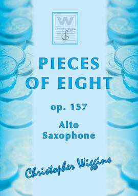 Wiggins, C: Pieces of Eight, Op. 157