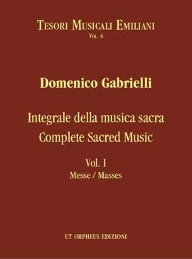 Gabrielli, D: Complete Sacred Music Vol.1: Masses