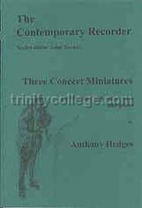 Hedges: Three Concert Miniatures for recorder and piano