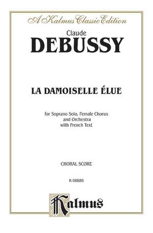 Claude Debussy: La Damoiselle Elue (The Blessed Damosel)