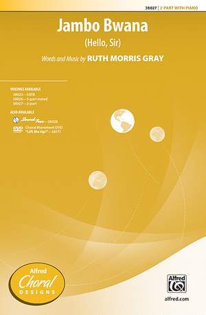 Ruth Morris Gray: Jambo Bwana 2-Part